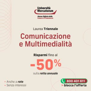 Scopri di più sull'articolo Studia Online con il Corso di Laurea in Comunicazione e Multimedialità L-20 Università Mercatorum