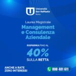 Studia Online con la Laurea Magistrale in Management e Consulenza Aziendale (LM-77) dell'Università San Raffaele