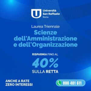 Scopri di più sull'articolo Studia Online all’Università San Raffaele: Laurea L-16 in Scienze dell’Amministrazione e dell’Organizzazione