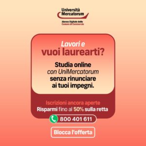 Scopri di più sull'articolo Lavori e vuoi laurearti? Scopri i vantaggi dello studio online con UniMercatorum