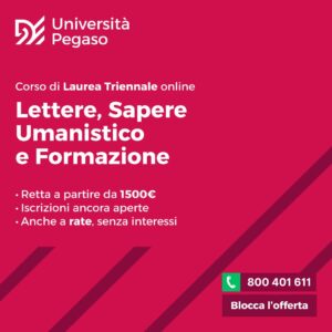 Scopri di più sull'articolo Studiare Online con UniPegaso: Corso di Laurea in Lettere, Sapere Umanistico e Formazione (L-10)