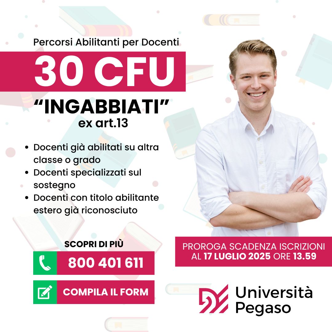 Al momento stai visualizzando Proroga iscrizioni – Percorsi Abilitanti 30 CFU per Docenti “Ingabbiati” (Art. 13, DPCM 4 agosto 2023)