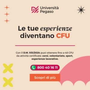 Scopri di più sull'articolo DM 931/2024: come ottenere fino a 48 CFU con il riconoscimento delle esperienze formative e professionali