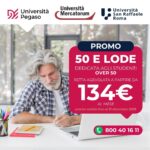 Promo 50 e Lode Dicembre 2025: Rette Agevolate per Studenti Over 50 negli Atenei Pegaso, Mercatorum e San Raffaele